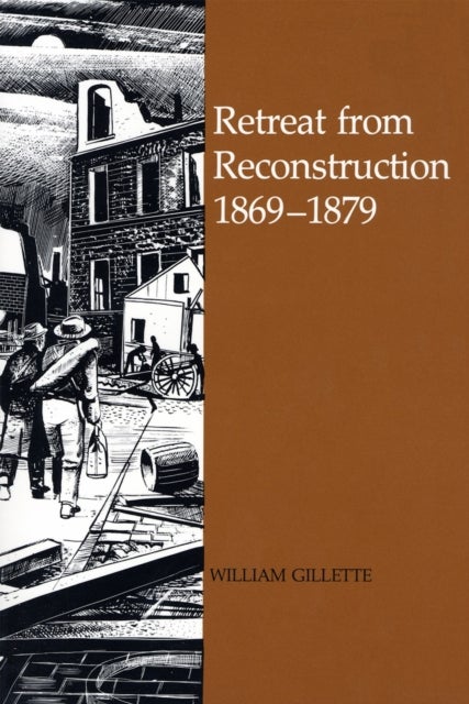 Retreat from Reconstruction, 1869-1879