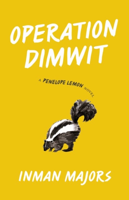 Operation Dimwit - A Penelope Lemon Novel