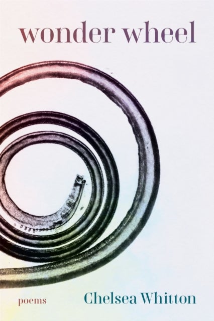 Wonder Wheel - Poems