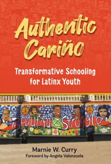 Authentic Carino - Transformative Schooling for Latinx Youth