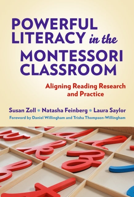Powerful Literacy in the Montessori Classroom - Aligning Reading Research and Practice