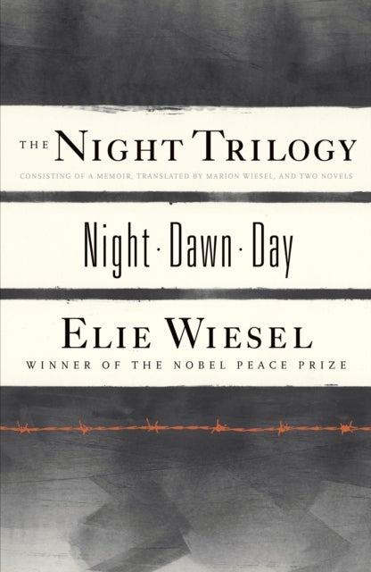 The Night Trilogy - "Night", "Dawn", "Day"