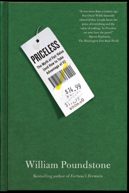 Priceless - The Myth of Fair Value (and How to Take Advantage of It)