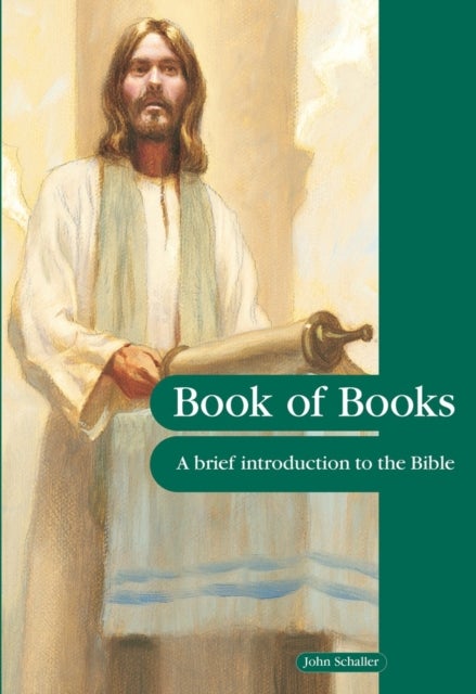 Book of Books - A Brief Introduction to the Bible