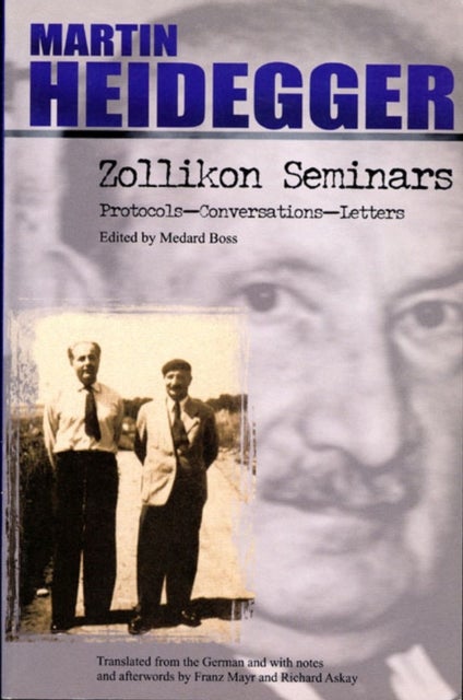 Zollikon Senimars - Protocols - Conversations - Letters