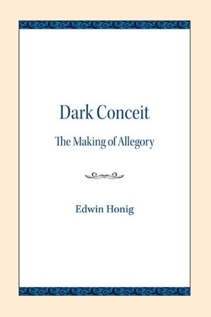 Dark Conceit - The Making of Allegory