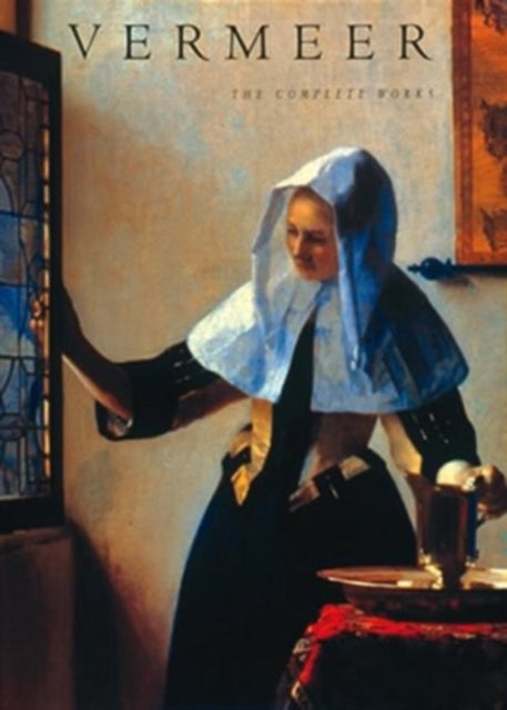 Vermeer - The Complete Works