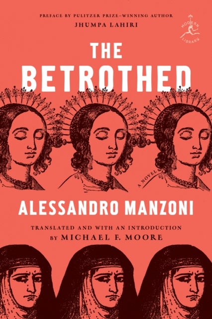 The Betrothed - A Novel