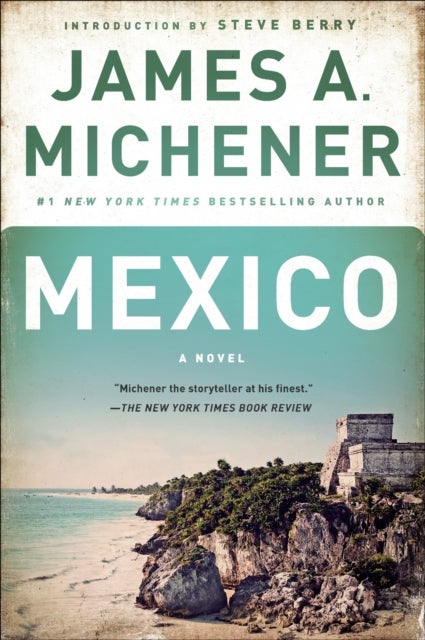 Mexico - A Novel