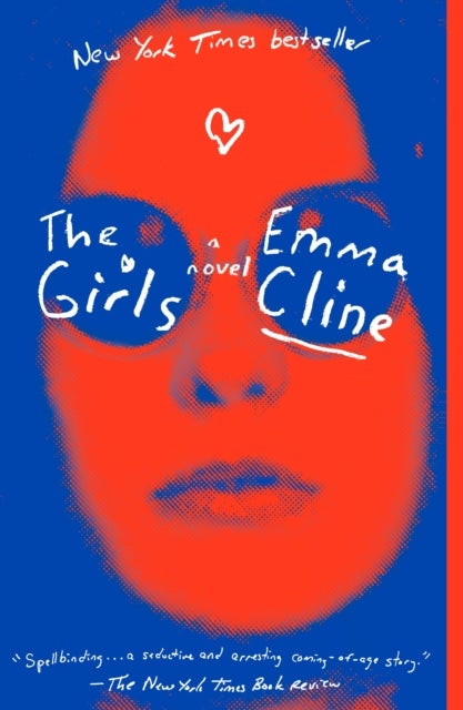 The Girls - A Novel