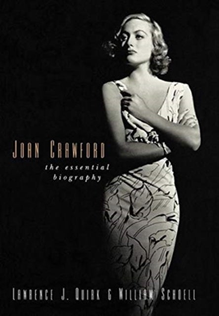Joan Crawford - The Essential Biography