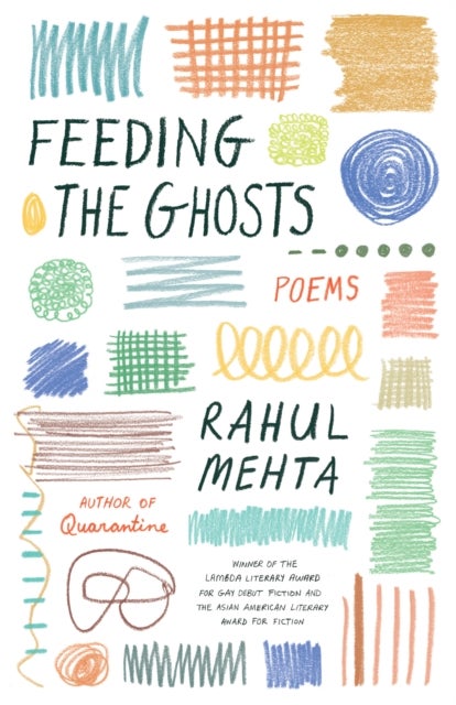 Feeding the Ghosts - Poems