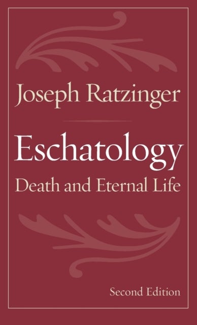 Eschatology - Death and Eternal Life