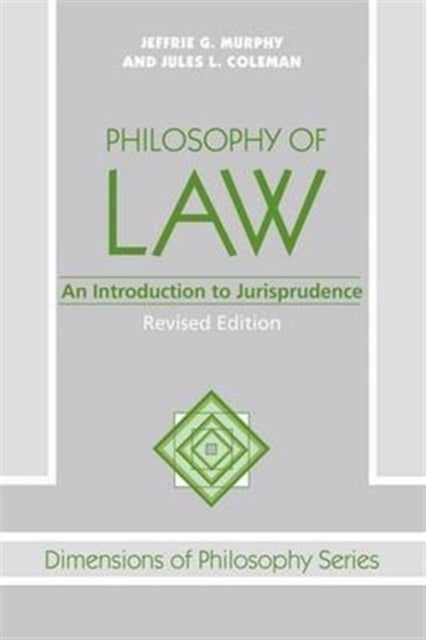 Philosophy Of Law - An Introduction To Jurisprudence