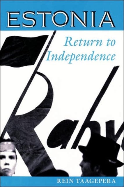 Estonia - Return To Independence