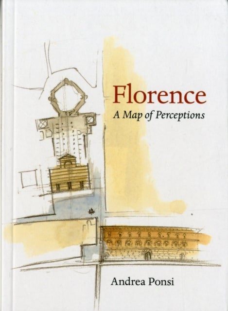 Florence - A Map of Perceptions