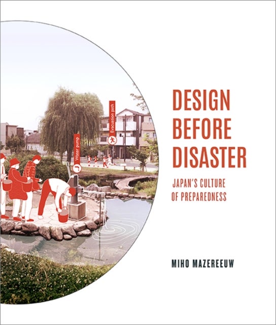 Design Before Disaster - Japan's Culture of Preparedness