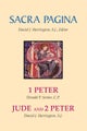 Sacra Pagina: 1 Peter, Jude and 2 Peter