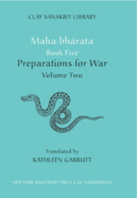 Mahabharata Book Five (Volume 2) - Preparations for War