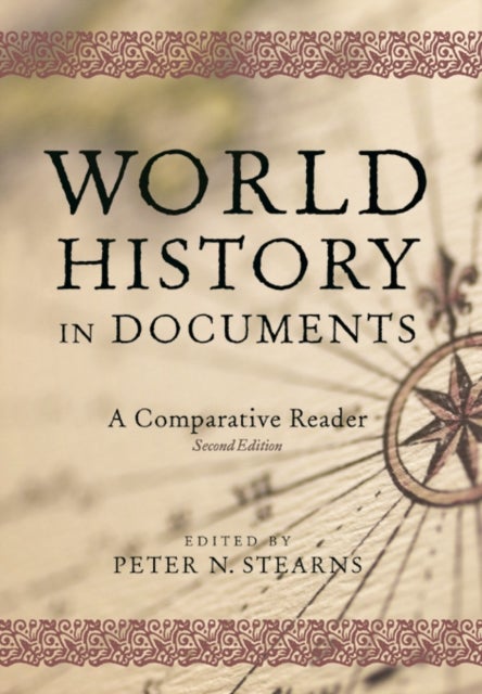 World History in Documents - A Comparative Reader, 2nd Edition