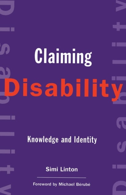 Claiming Disability - Knowledge and Identity