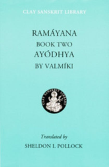 Ramayana Book Two - Ayodhya
