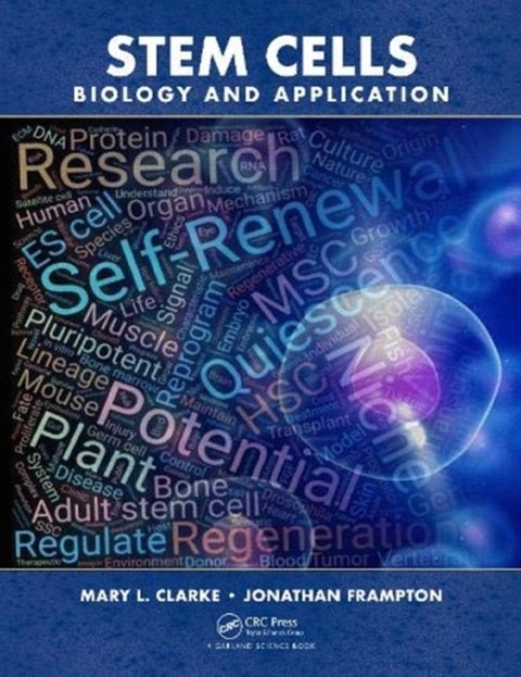 Stem Cells - Biology and Application