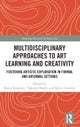 Multidisciplinary Approaches to Art Learning and Creativity