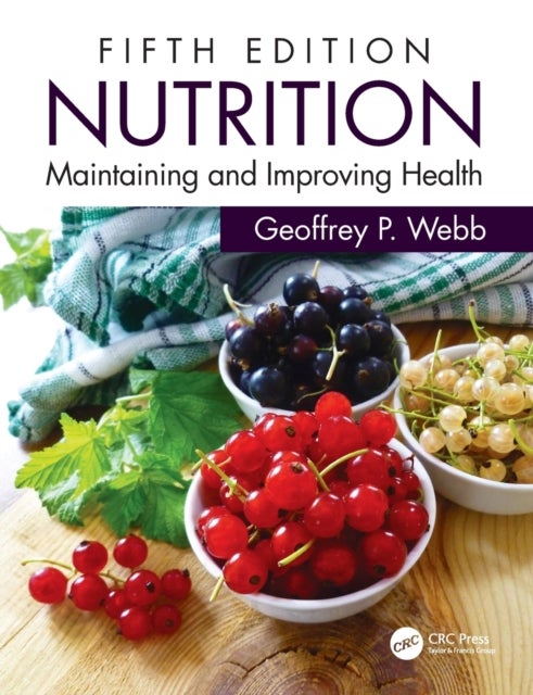 Nutrition - Maintaining and Improving Health