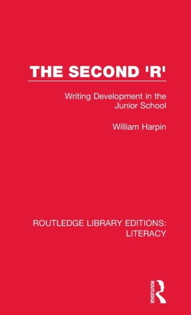 The Second 'R' - Writing Development in the Junior School