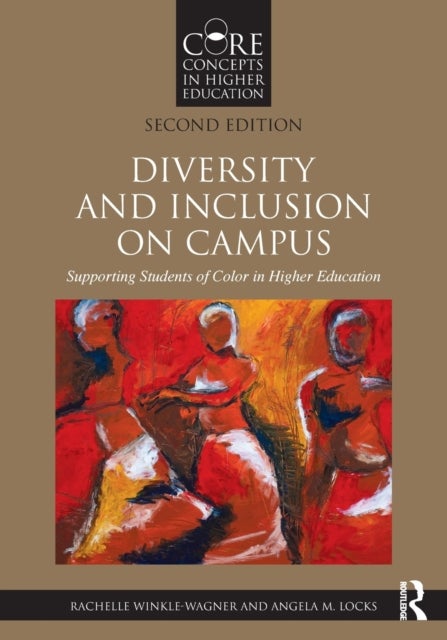 Diversity and Inclusion on Campus - Supporting Students of Color in Higher Education