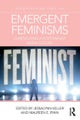 Emergent Feminisms