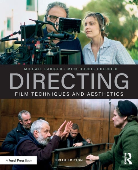 Directing - Film Techniques and Aesthetics