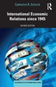 International Economic Relations since 1945