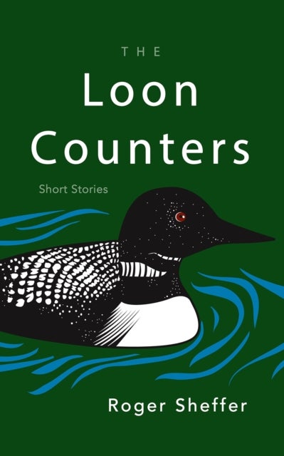 The Loon Counters - Short Stories