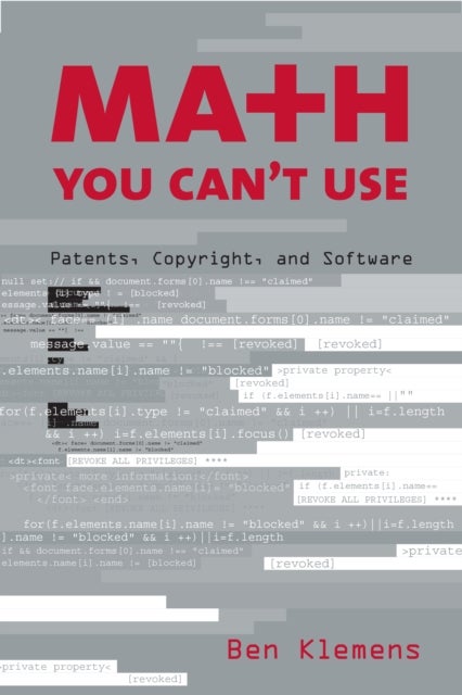 Math You Can't Use - Patents, Copyright, and Software