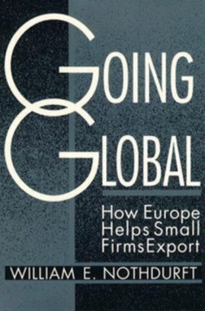 Going Global - How Europe Helps Small Firms Export