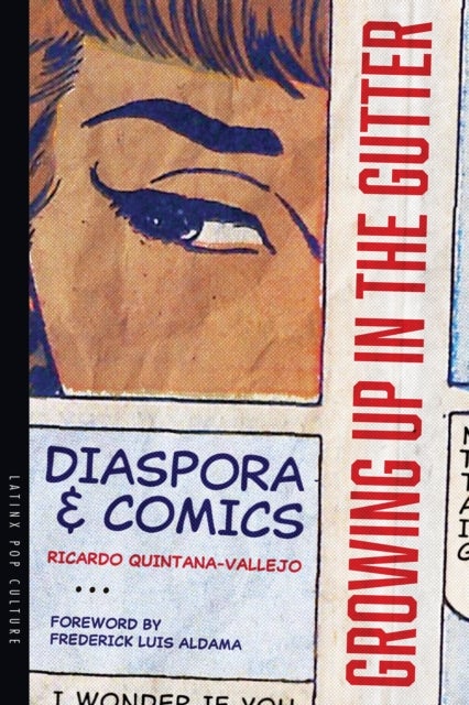Growing Up in the Gutter - Diaspora and Comics