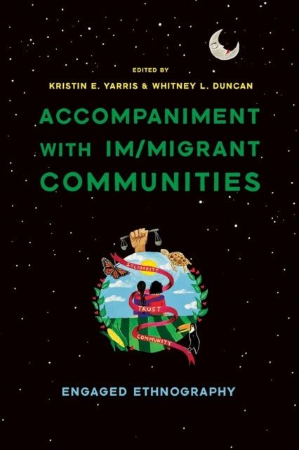 Accompaniment with Im/migrant Communities - Engaged Ethnography