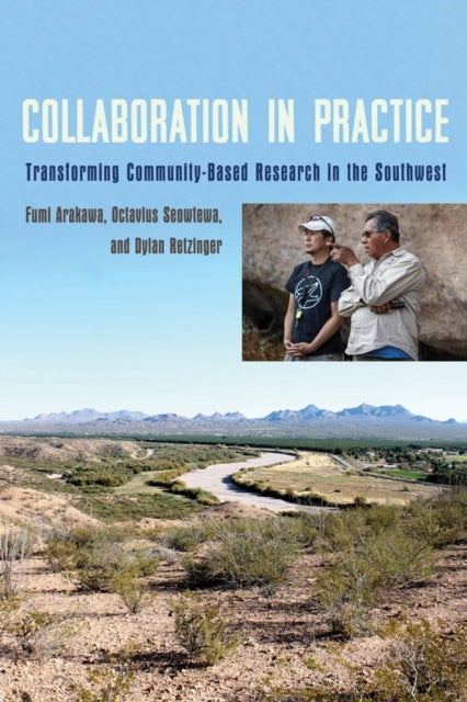Collaboration in Practice - Transforming Community-Based Research in the Southwest