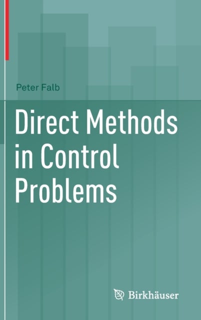 Direct Methods in Control Problems