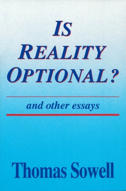 Is Reality Optional? - And Other Essays