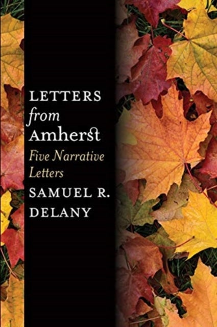 Letters from Amherst - Five Narrative Letters