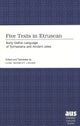 Five Texts in Etruscan