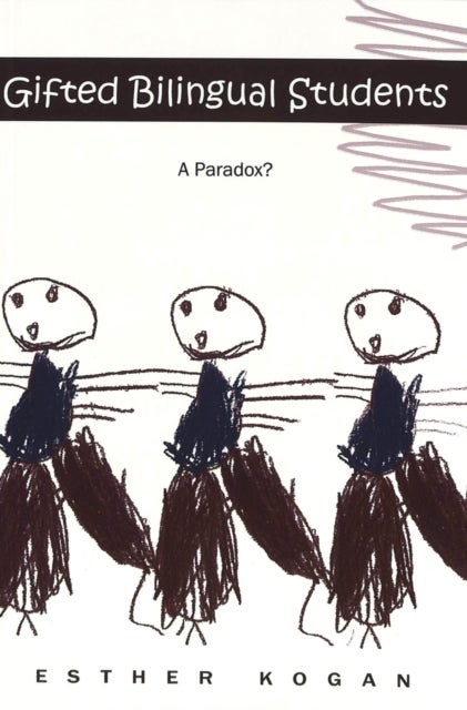 Gifted Bilingual Students - A Paradox?