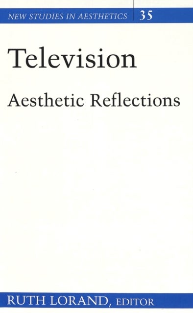 Television - Aesthetic Reflections