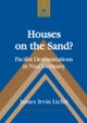 Houses on the Sand?
