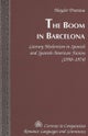 The Boom in Barcelona