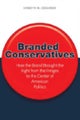 Branded Conservatives