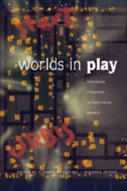 Worlds in Play - International Perspectives on Digital Games Research